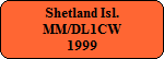Shetland Isl. 1999